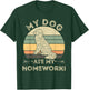 My Dog Ate My Homework Funny Back To School Gift T-Shirt - T-Shirt | Forest