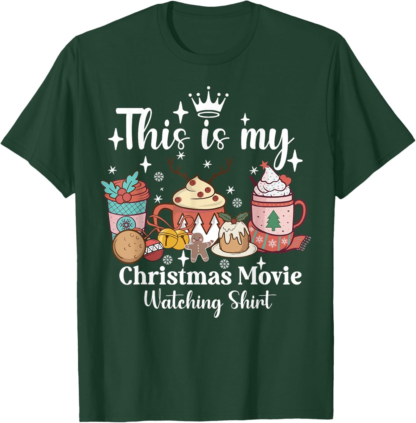 Festive Holiday This Is My Christmas Movie Watching T-Shirt - T-Shirt | Forest