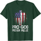 Pro God Pro Gun Pro Life T-Shirt - T-Shirt | Forest