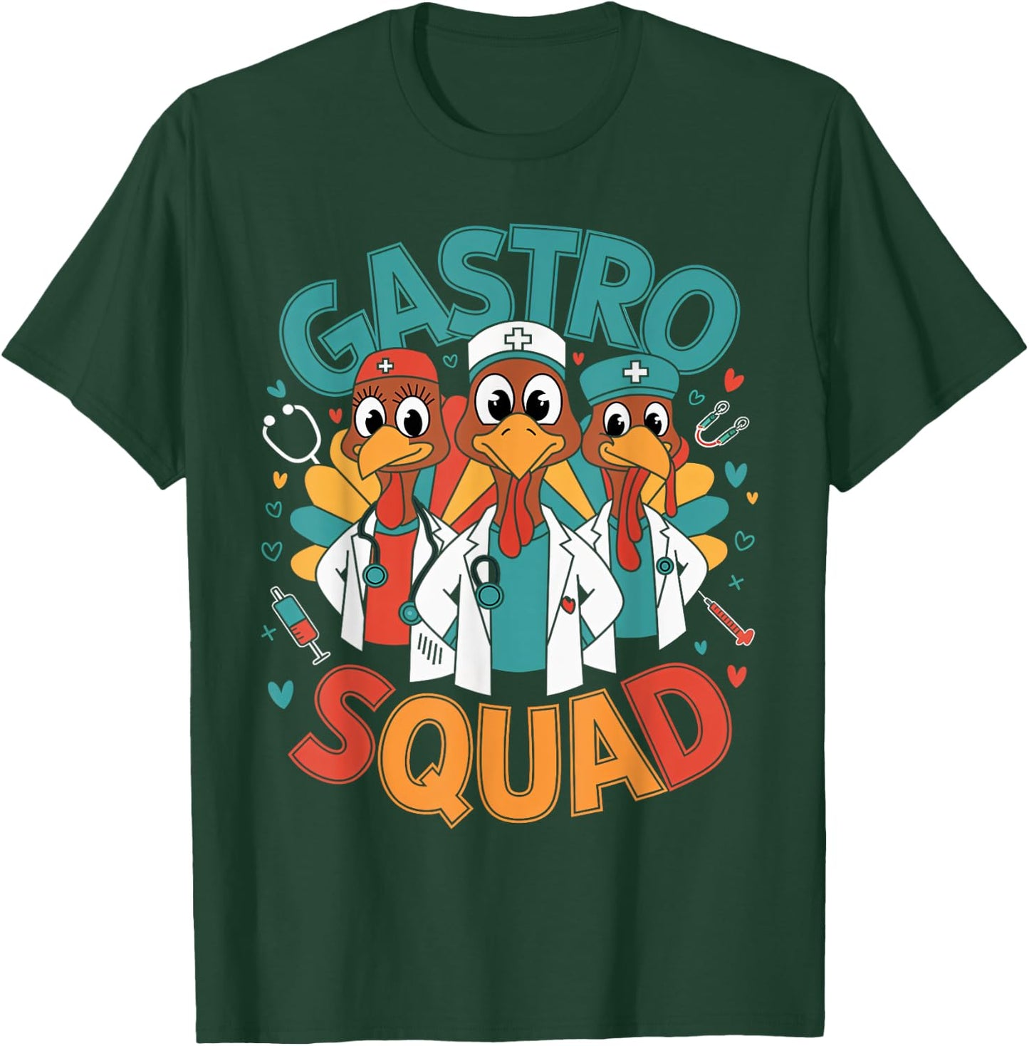 Gastro Squad Gastroenterology Thanksgiving Nurse Doctor Fall T-Shirt - T-Shirt | Forest
