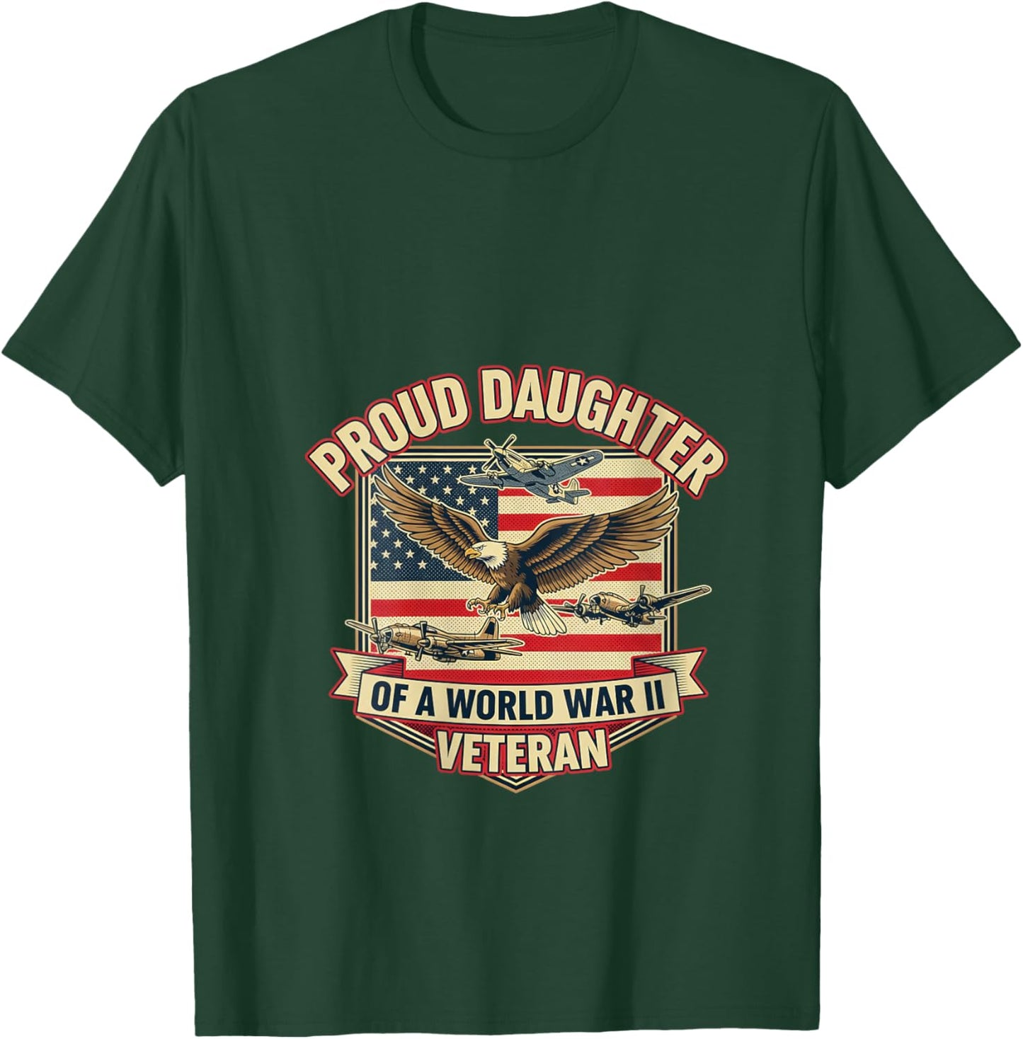 Women's Proud Daughter of a World War II Veteran American Flag Eagle V-Neck T-Shirt - T-Shirt | Forest