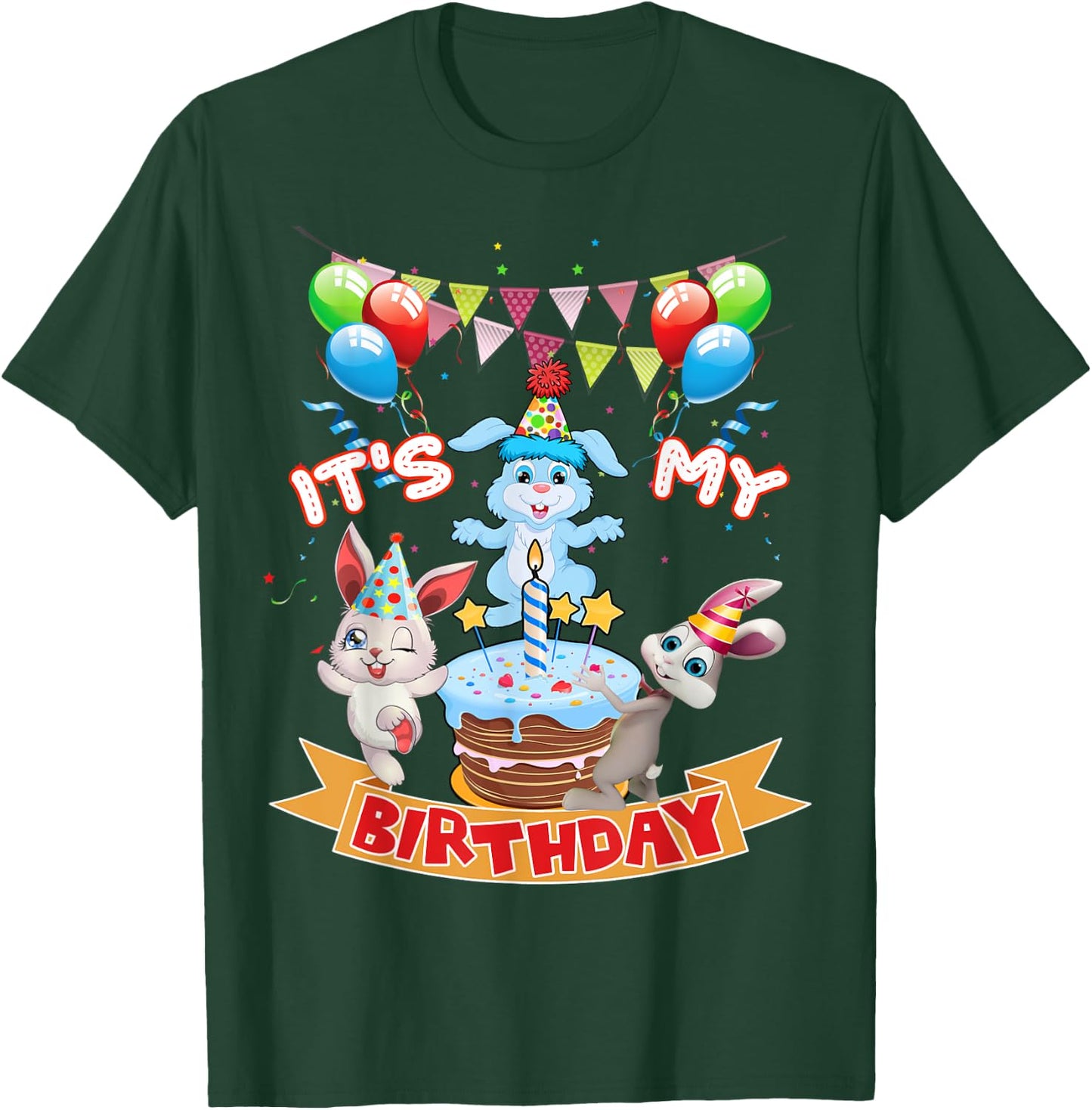 Cute It's My Birthday Bunny Rabbit Party Day Girls and Boys T-Shirt - T-Shirt | Forest
