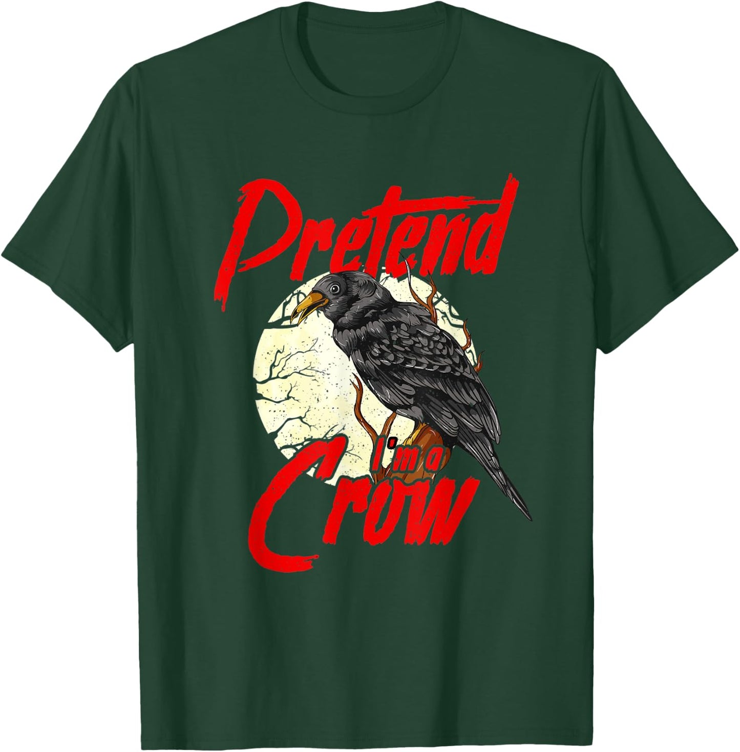 Funny DIY Crow Costume Raven Pretend I'm a Crow T-Shirt - T-Shirt | Forest
