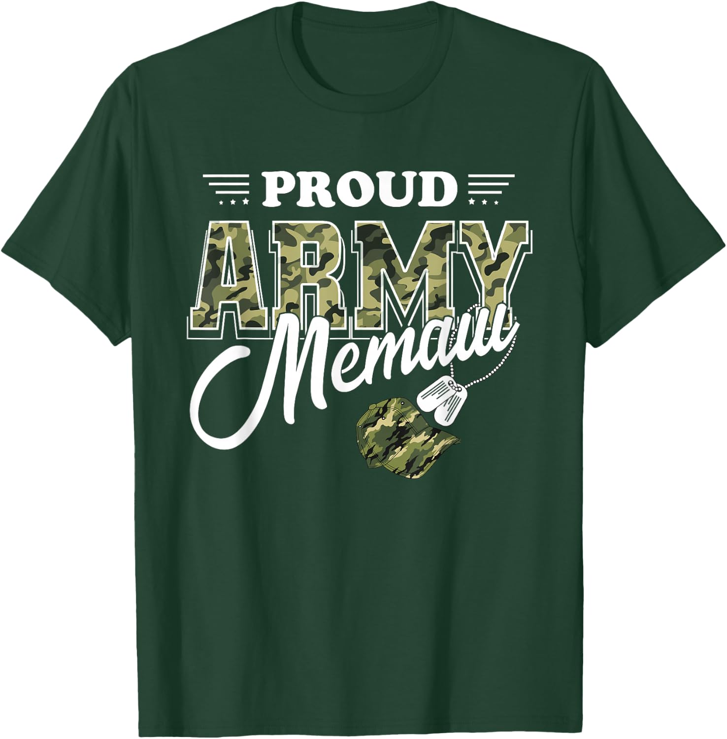 Proud Army Memaw T-Shirt - T-Shirt | Forest