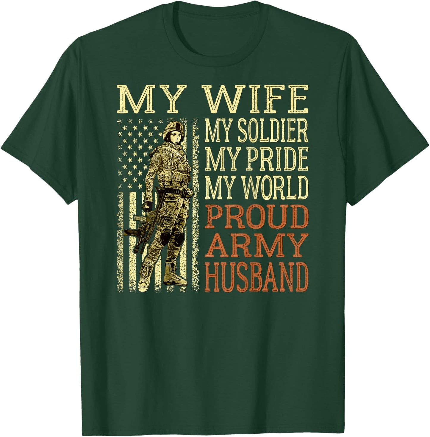My Wife My Soldier Hero - Proud Army Husband Military Spouse T-Shirt - T-Shirt | Forest