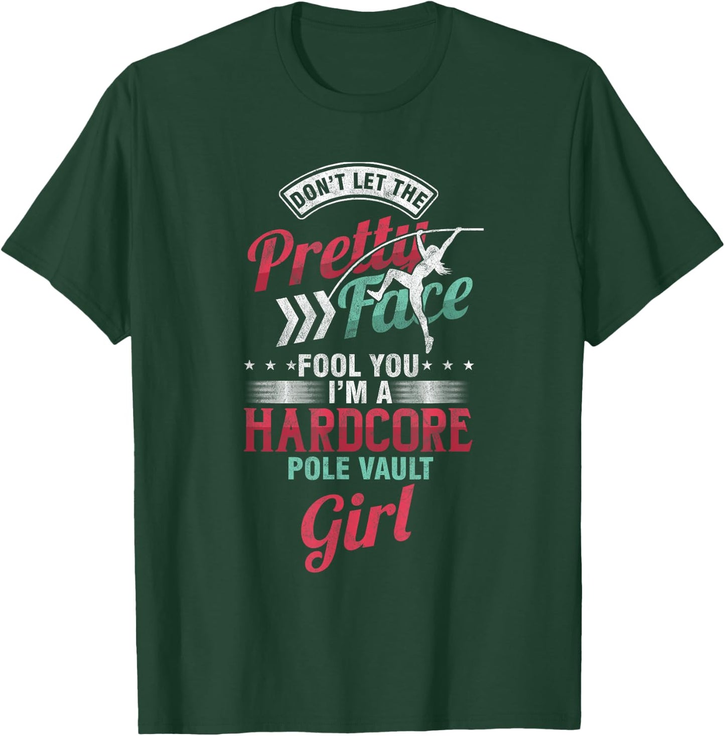 Vaulter Women Hardcore Pole Vault Girl T-Shirt - T-Shirt | Forest