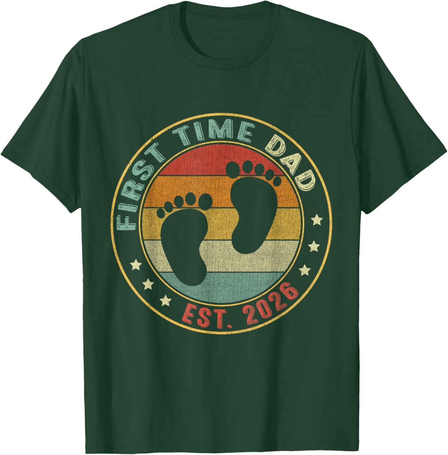 First Time Dad 2026 Pregnancy Expecting Baby Funny Father T-Shirt - T-Shirt | Forest
