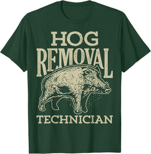 Hog Removal Technician T shirt Boar Hunting Vintage Pig Gift T-Shirt - T-Shirt | Forest