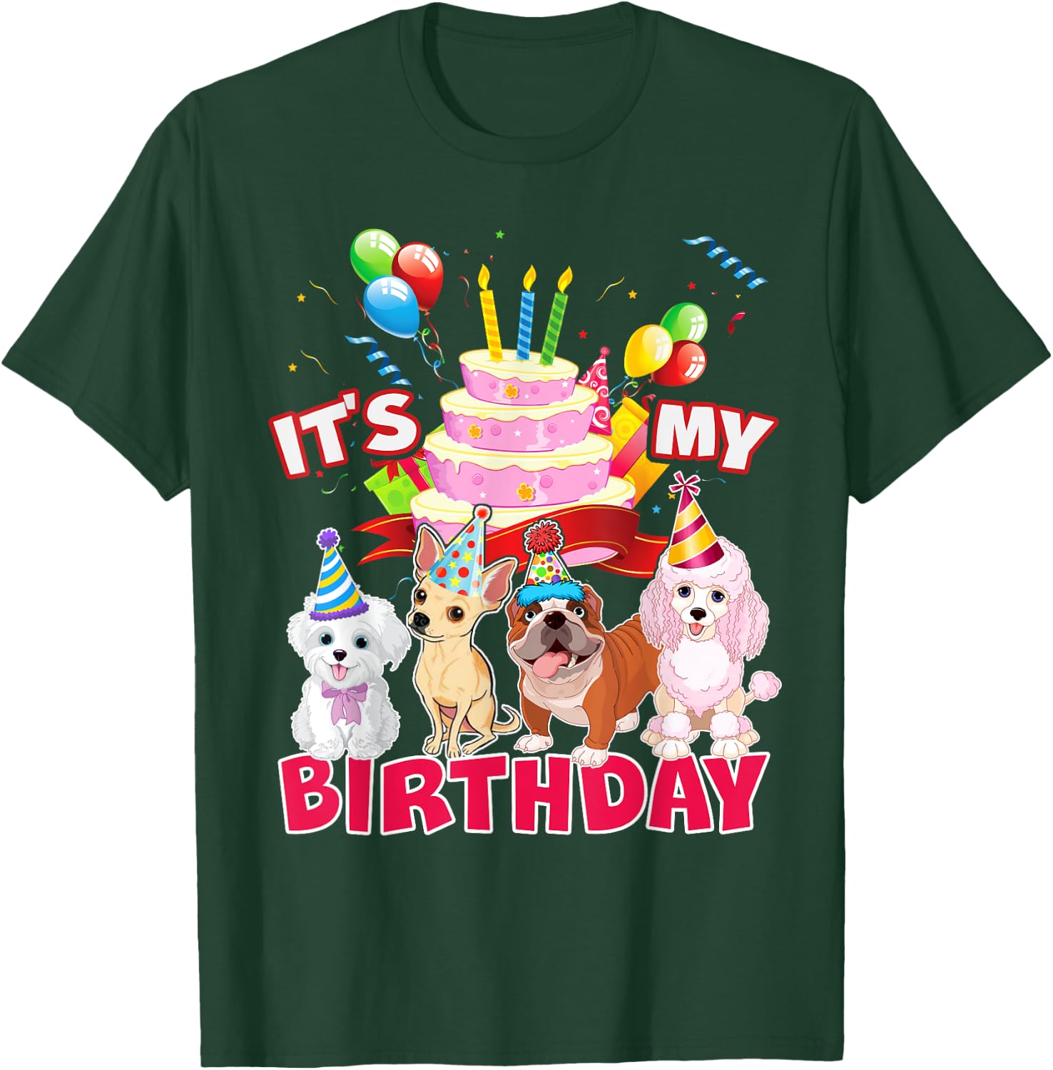 Cute It's My Birthday Dog and Puppy Theme Party Day Costume Men Women Girls Kids T-Shirt - T-Shirt | Forest
