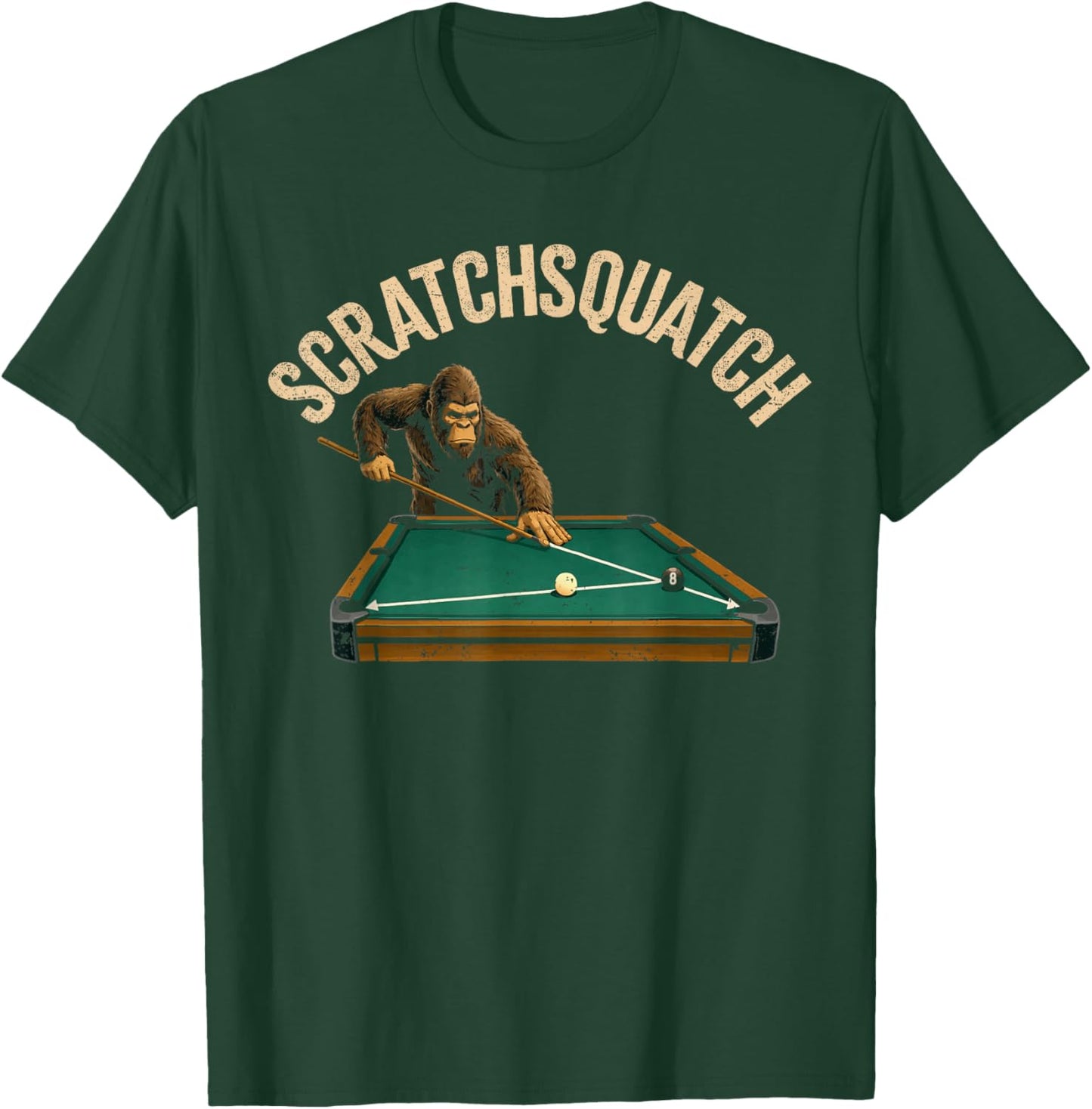 Funny Billiards Pool Men Bigfoot Sasquatch Scratchsquatch T-Shirt - T-Shirt | Forest