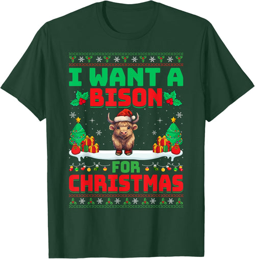 I Want A Bison for Christmas - Bison Lover Ugly Xmas Party