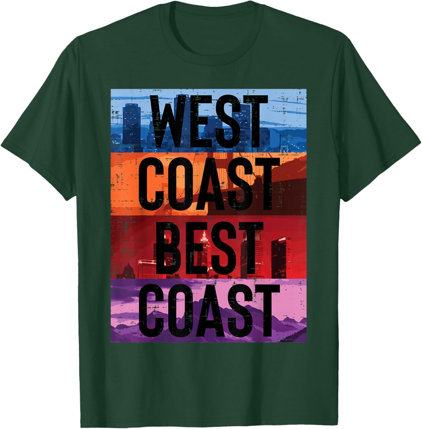 West Coast Best Coast Funny Saying Cali Pride Men Women Kids T-Shirt - T-Shirt | Forest