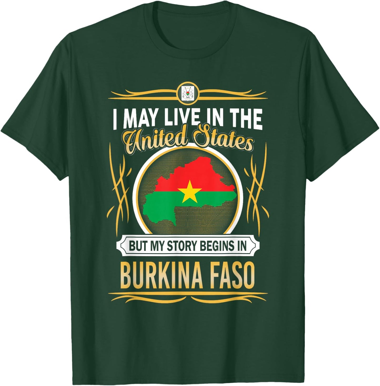 Burkina Faso live in united states T-Shirt - T-Shirt | Forest