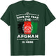 Afghanistan Flag Have No Fear Afghan Is Here Afghani T-Shirt - T-Shirt | Forest