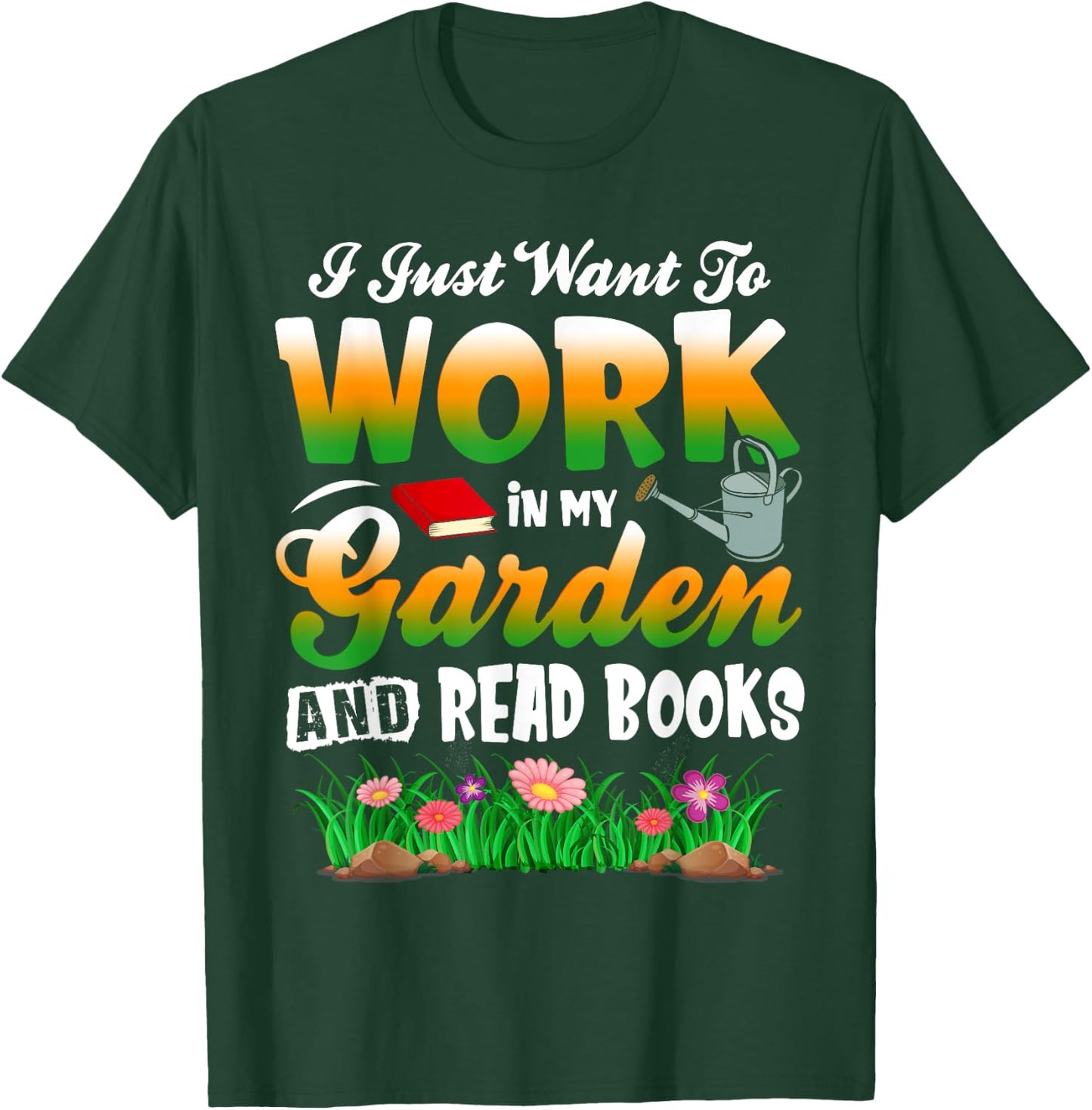 Mother's Day Gardening Gift Garden and Book Lover T-Shirt - T-Shirt | Forest