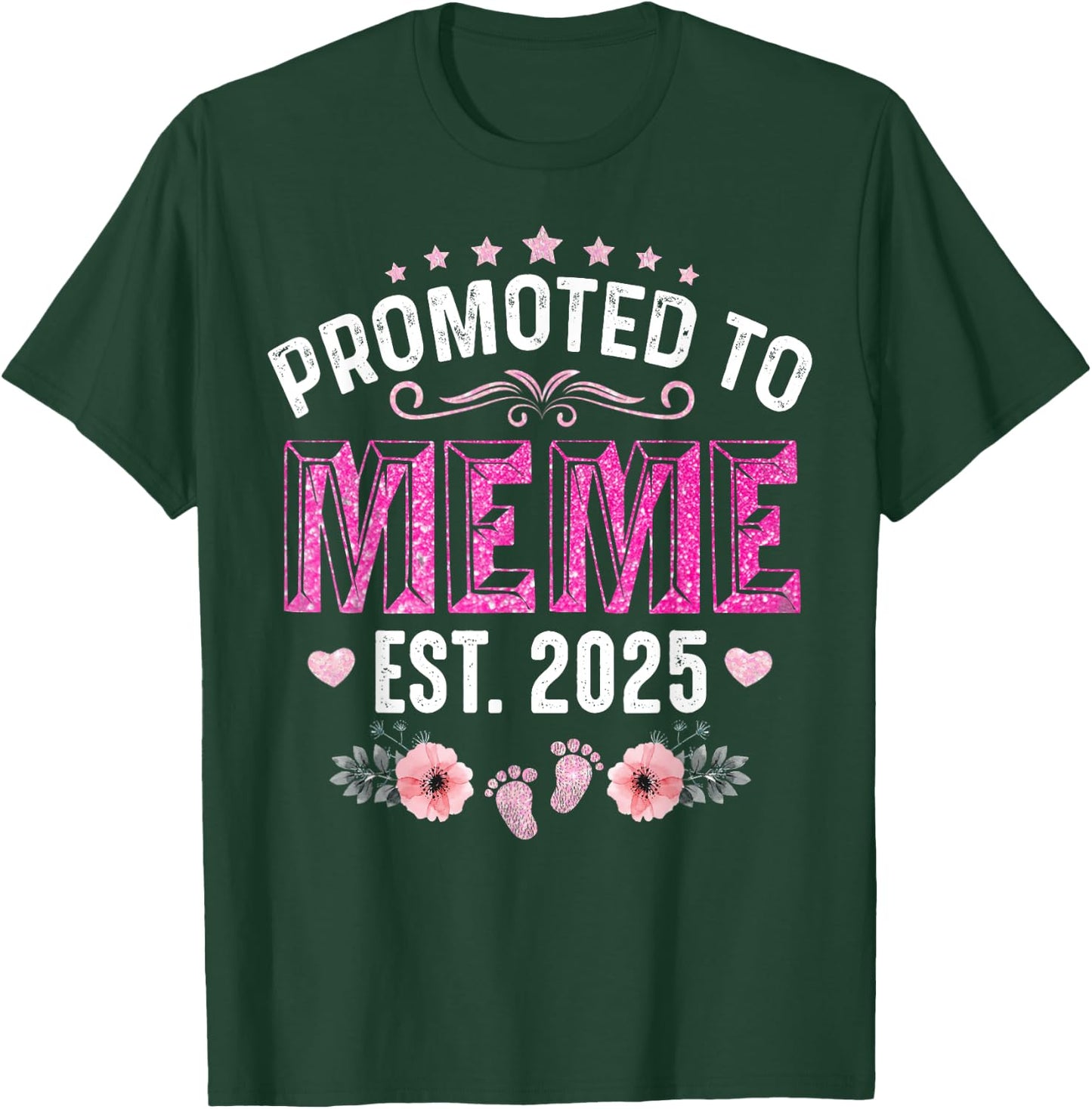 Promoted To Meme Est. 2025 Funny Floral Mother's Day T-Shirt - T-Shirt | Forest