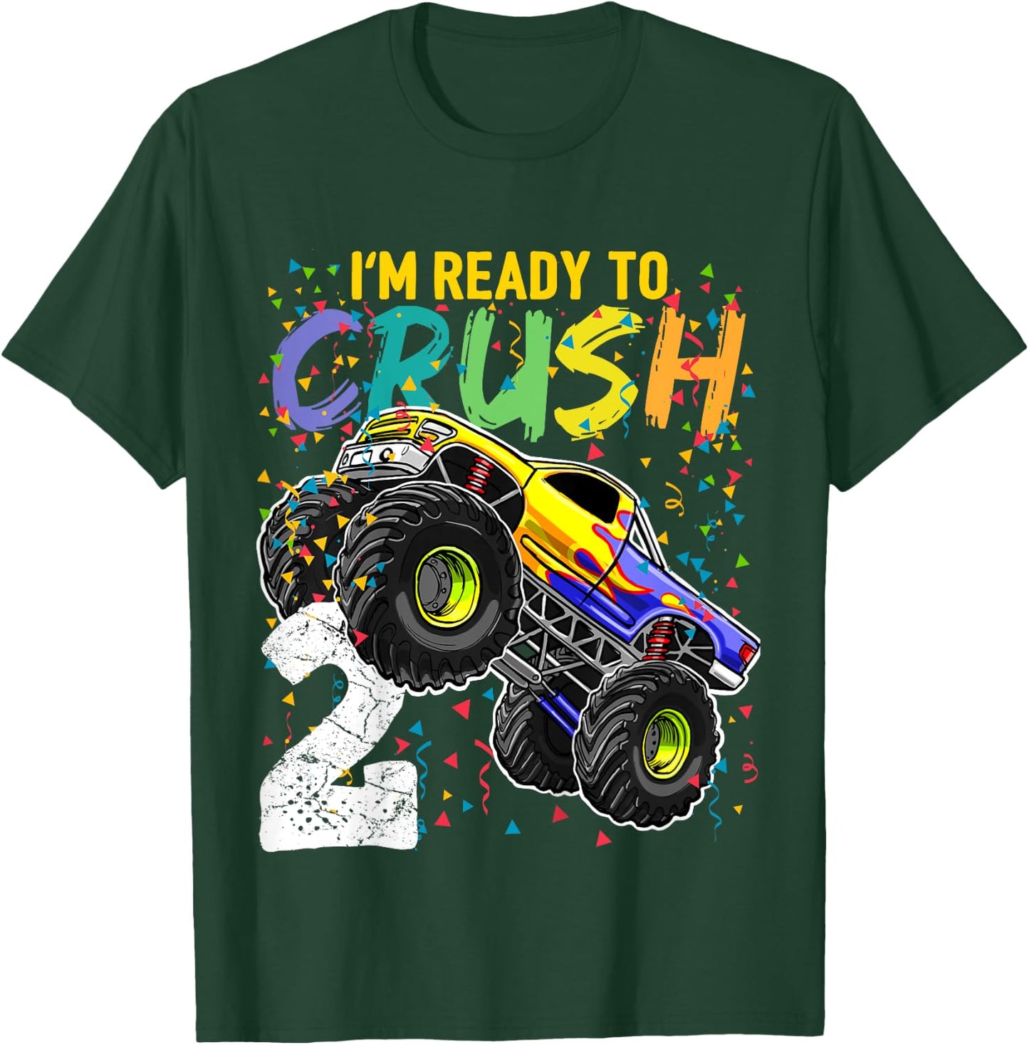 Kids Im Ready to Crush 2 Monster Truck 2nd Birthday Shirt Boys T-Shirt - T-Shirt | Forest