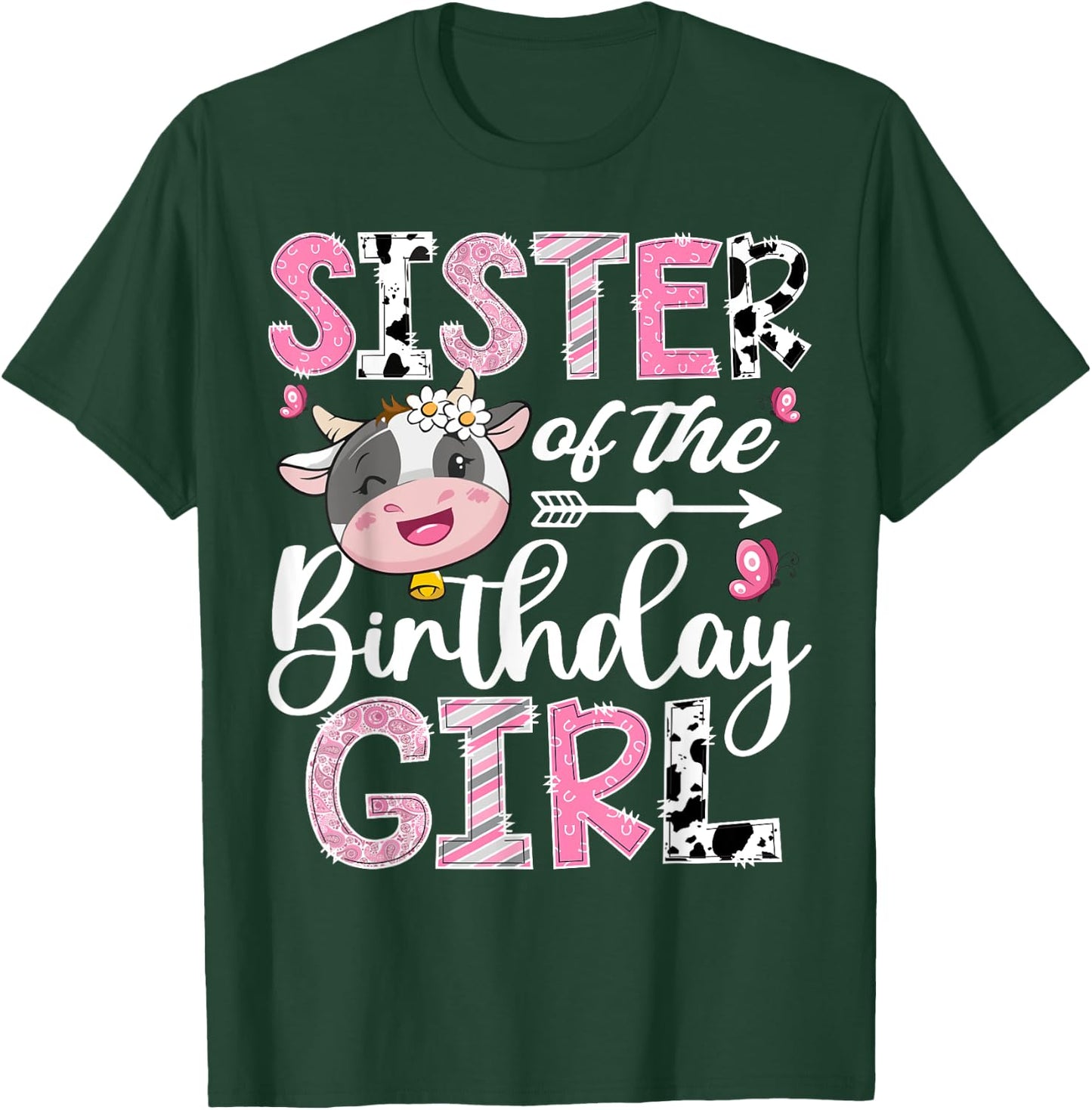 Sister Of The Birthday Girl Pink Farm Cow 1St Birthday T-Shirt - T-Shirt | Forest