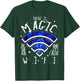 There Is Magic In The Air Called WiFi Funny Geek T-Shirt - T-Shirt | Forest
