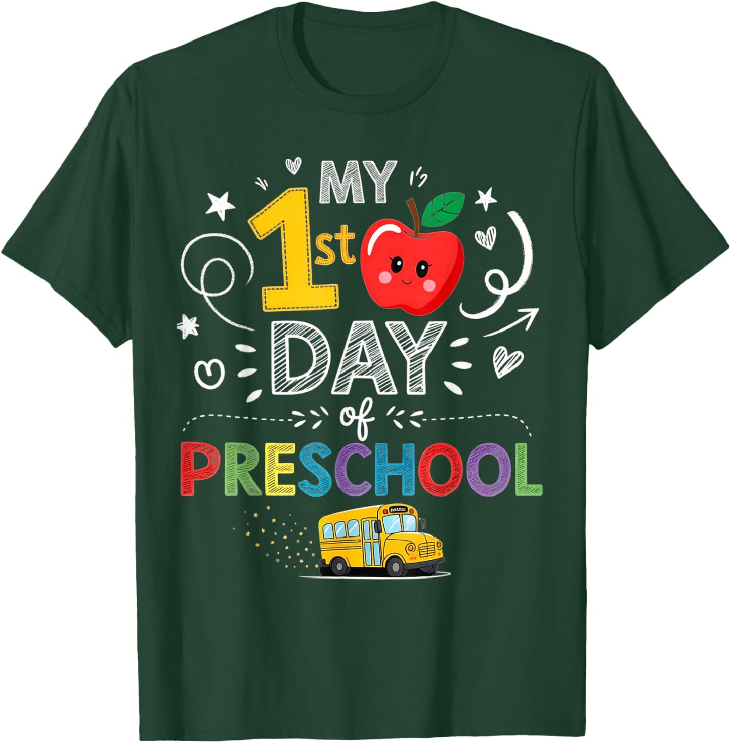 My First Day of Preschool School Bus Apple Kids Girl Boy T-Shirt - T-Shirt | Forest