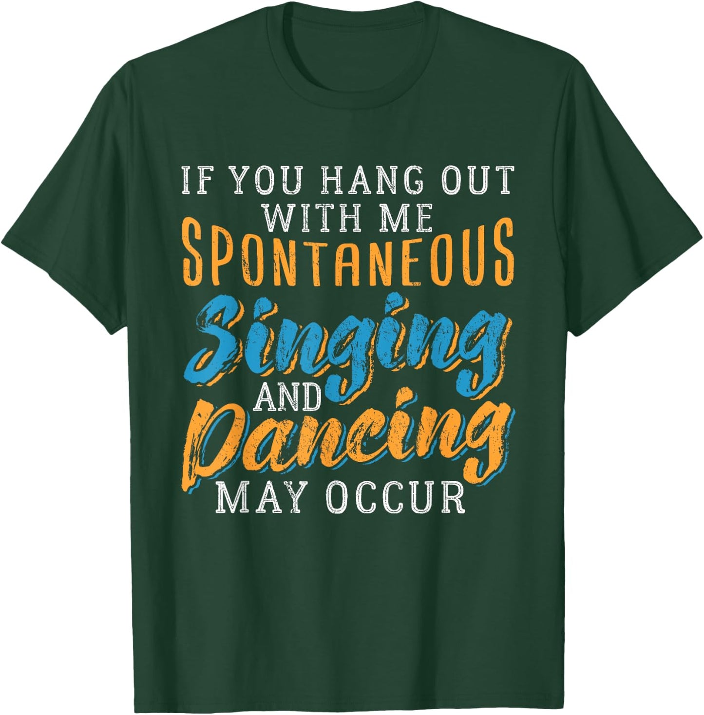 BROADWAY MUSICAL Funny Theater Quote Gift Nerds T-Shirt - T-Shirt | Forest