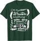 I Am A Writer T Shirt, Gift Writer T Shirt T-Shirt - T-Shirt | Forest