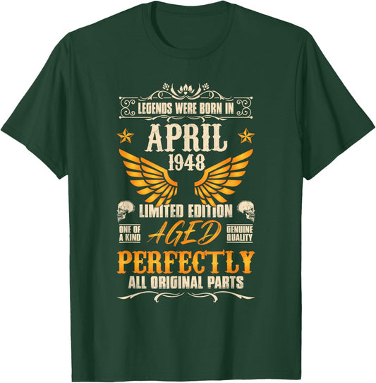 78rd Birthday Vintage Legends Born in 1948 78 Years April T-Shirt - T-Shirt | Forest