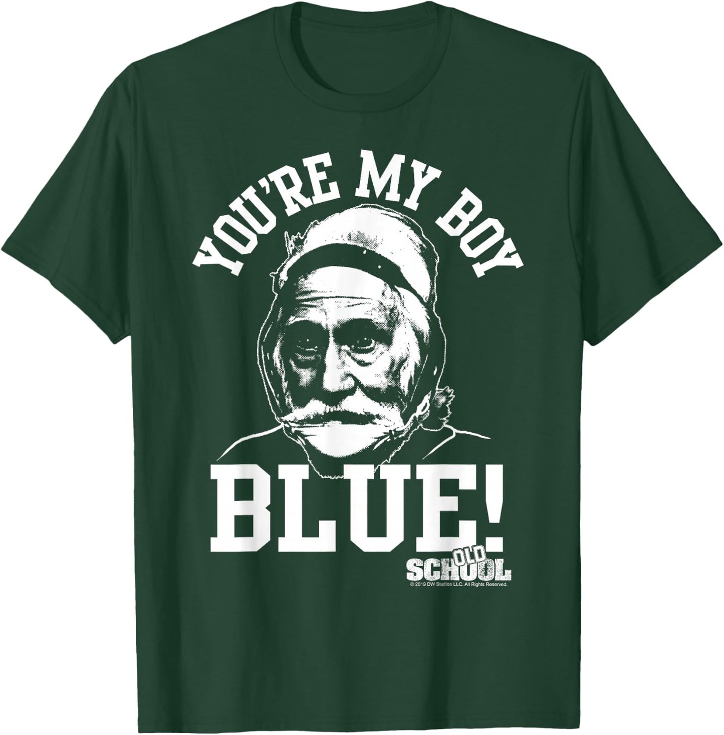 Old School You're My Boy Blue T-Shirt - T-Shirt | Forest