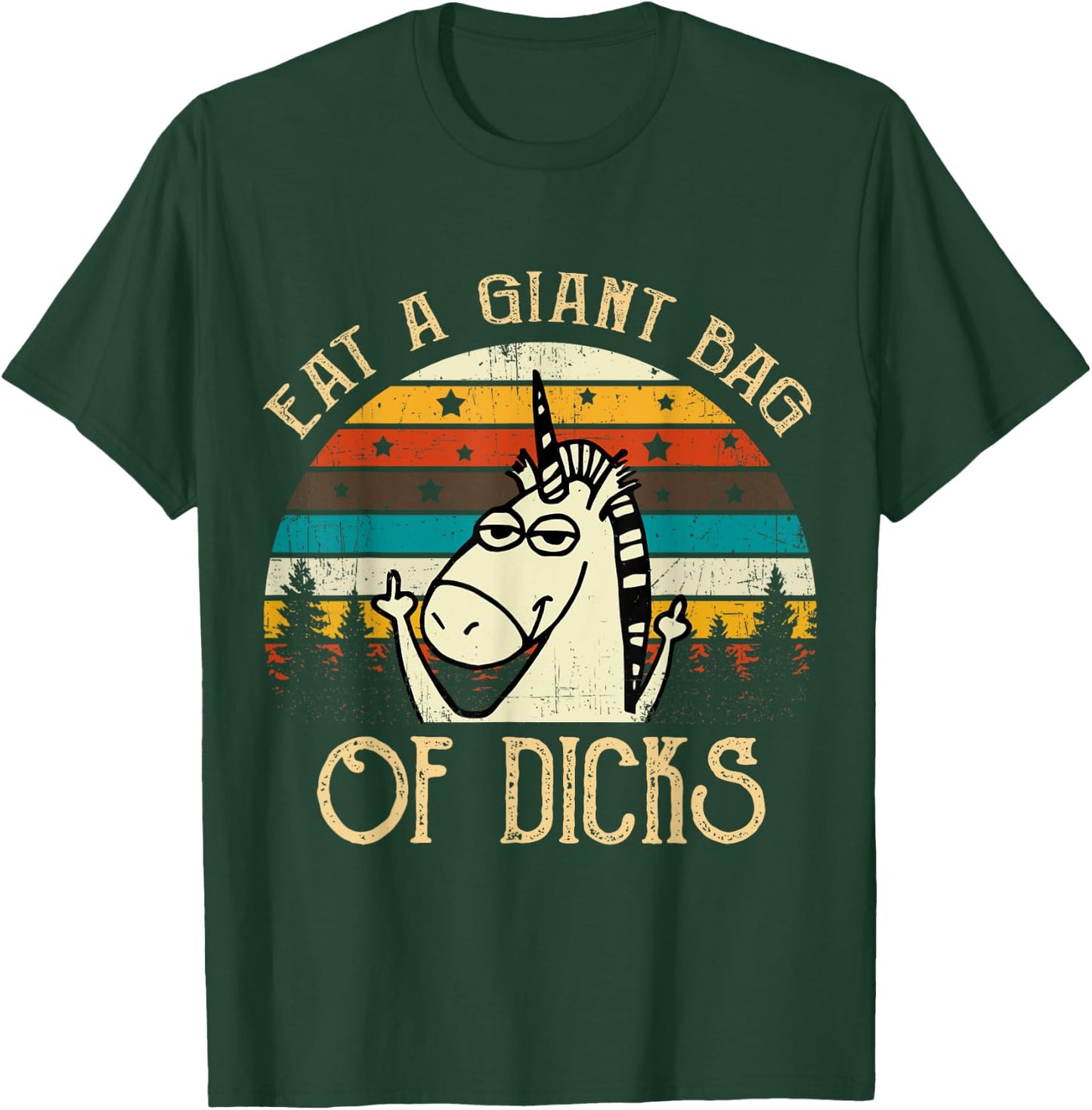 Eat A Giant Bag Of Dicks Unicorn T Shirt T-Shirt - T-Shirt | Forest