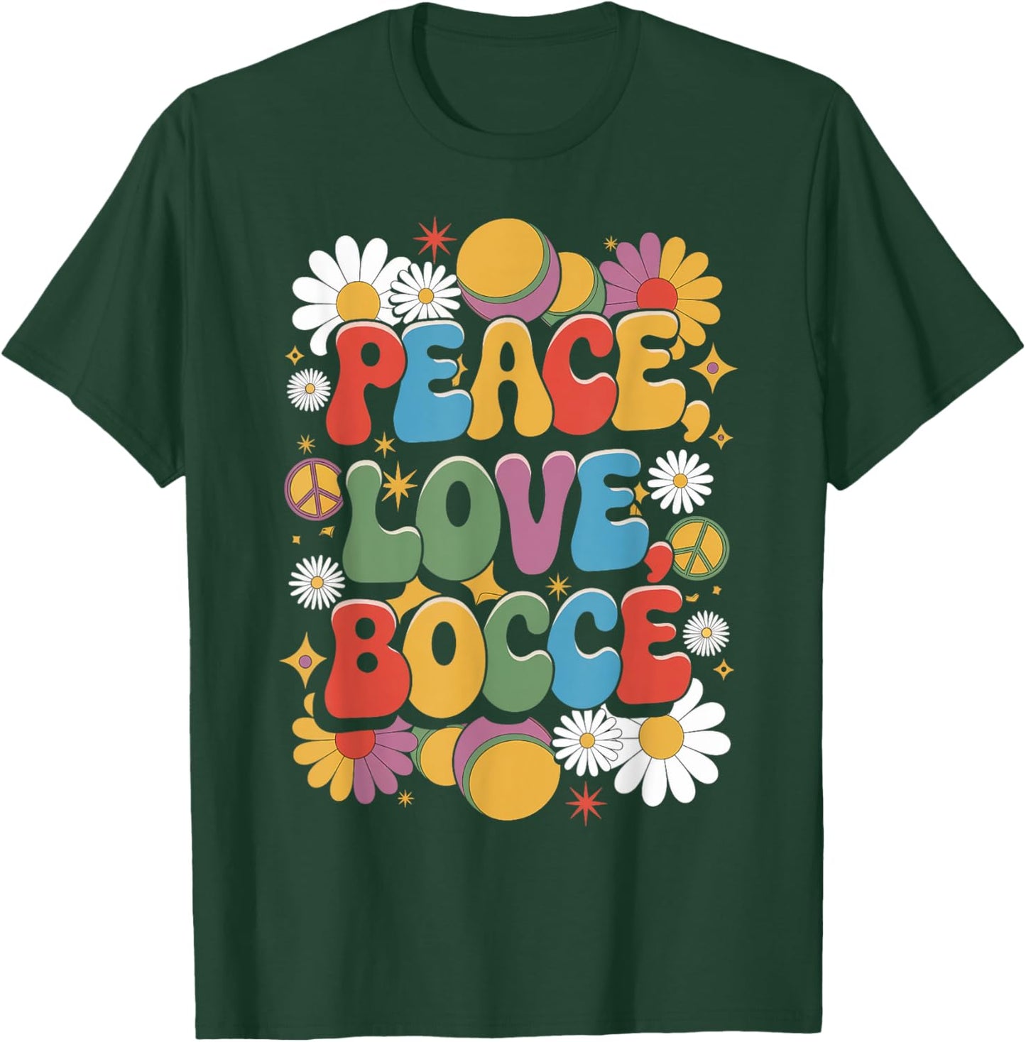 Peace Love Bocce 60s 70s Hippie Retro Bocce Player T-Shirt - T-Shirt | Forest