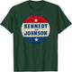 Utopia Sport Kennedy Shop Kennedy and Johnson Pin 1960 Retro T-Shirt - T-Shirt | Forest