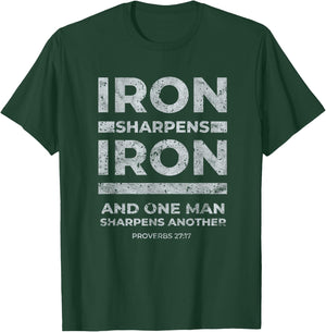 Iron Sharpens Iron Proverbs 27:17 Christian Disciple Faith T-Shirt - T-Shirt | Forest