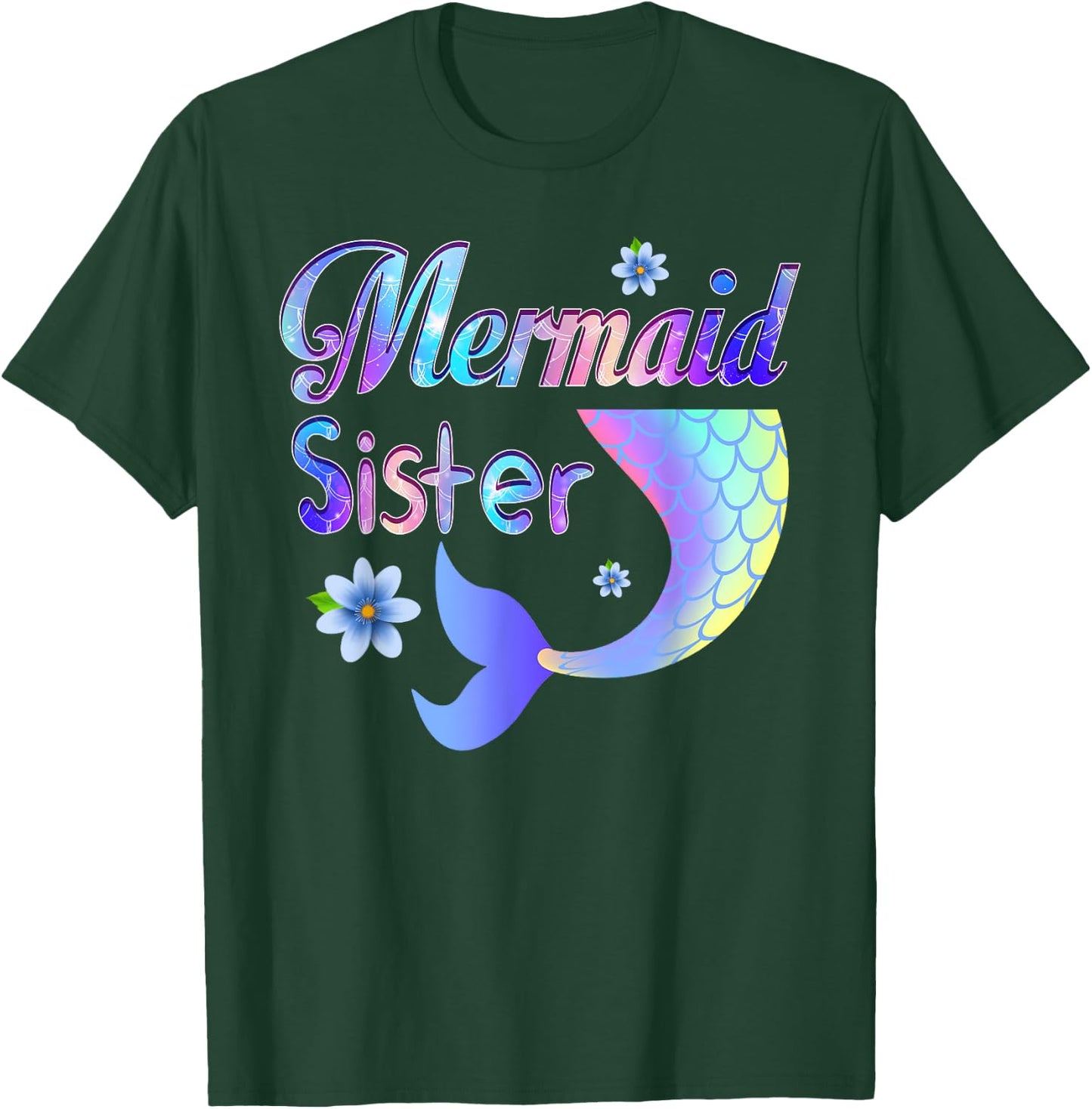 Mermaid Sister Funny Mermaid Sister Matching Party T-Shirt - T-Shirt | Forest
