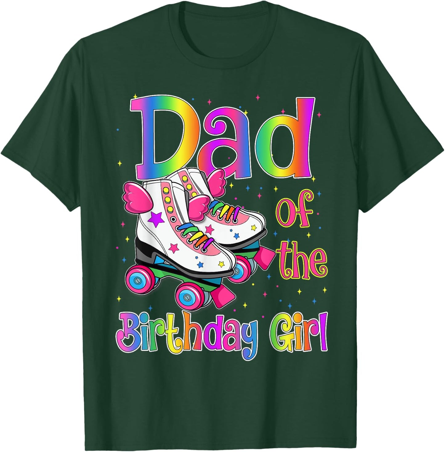Dad Birthday Rolling Skate Birthday family Party T-Shirt - T-Shirt | Forest