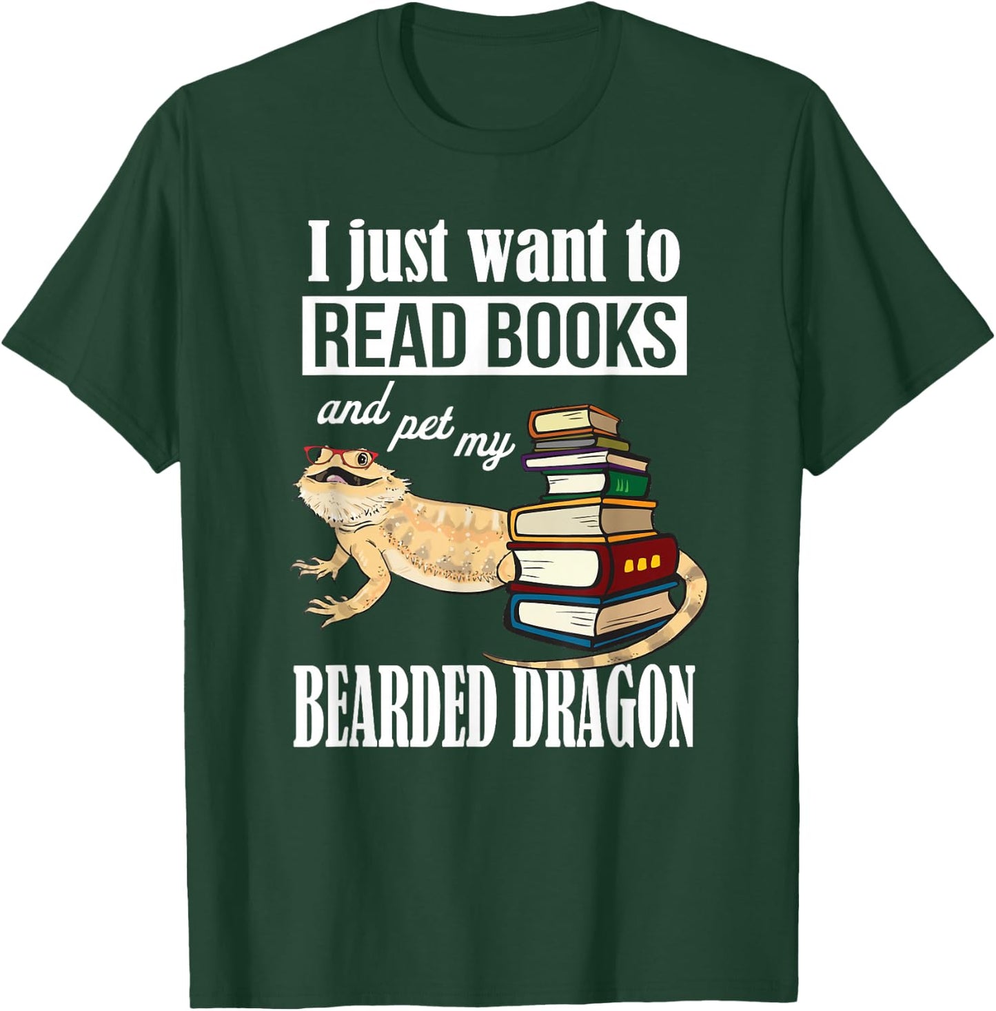 Tiny Dinosaur Read Books & Pet My Bearded Dragon Lover T-Shirt - T-Shirt | Forest