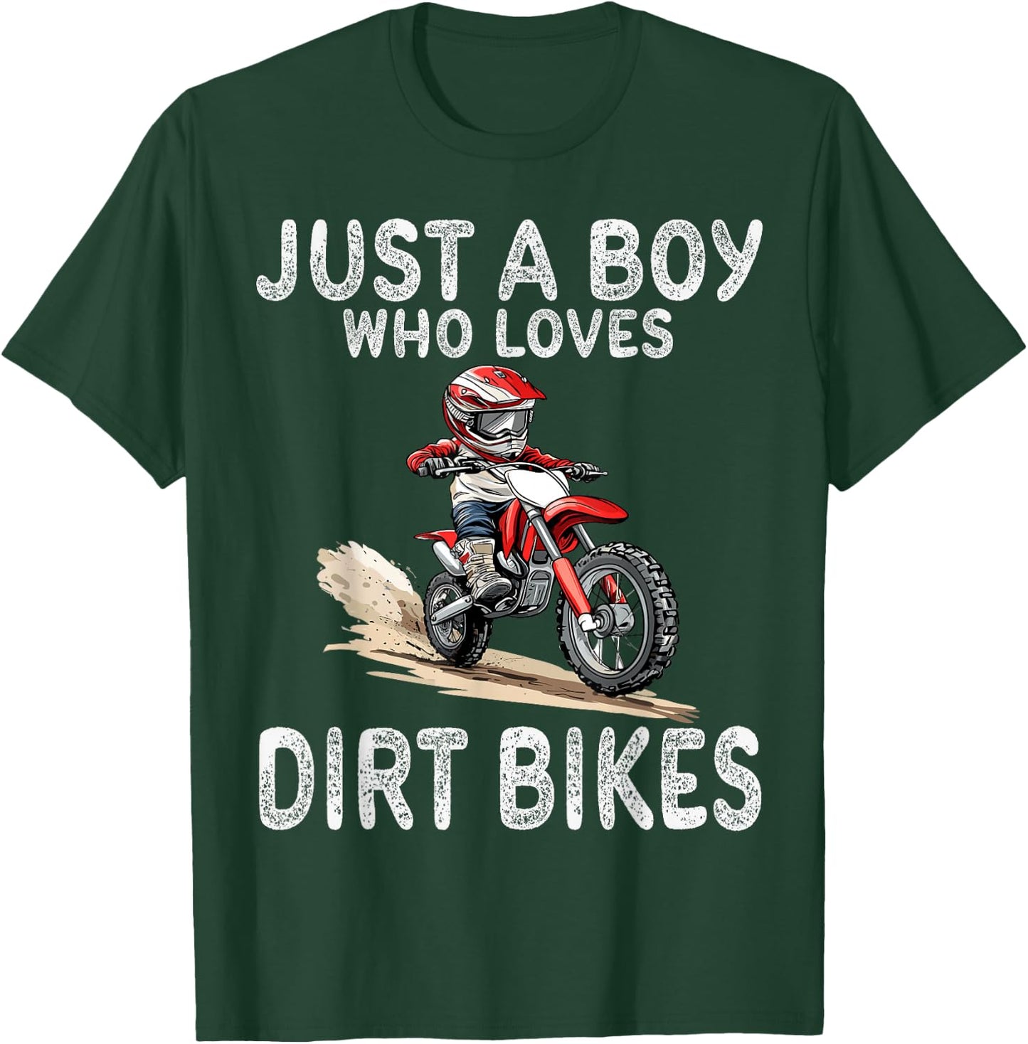 Just a boy who loves dirt bikes, Kids Dirt Bike T-Shirt - T-Shirt | Forest