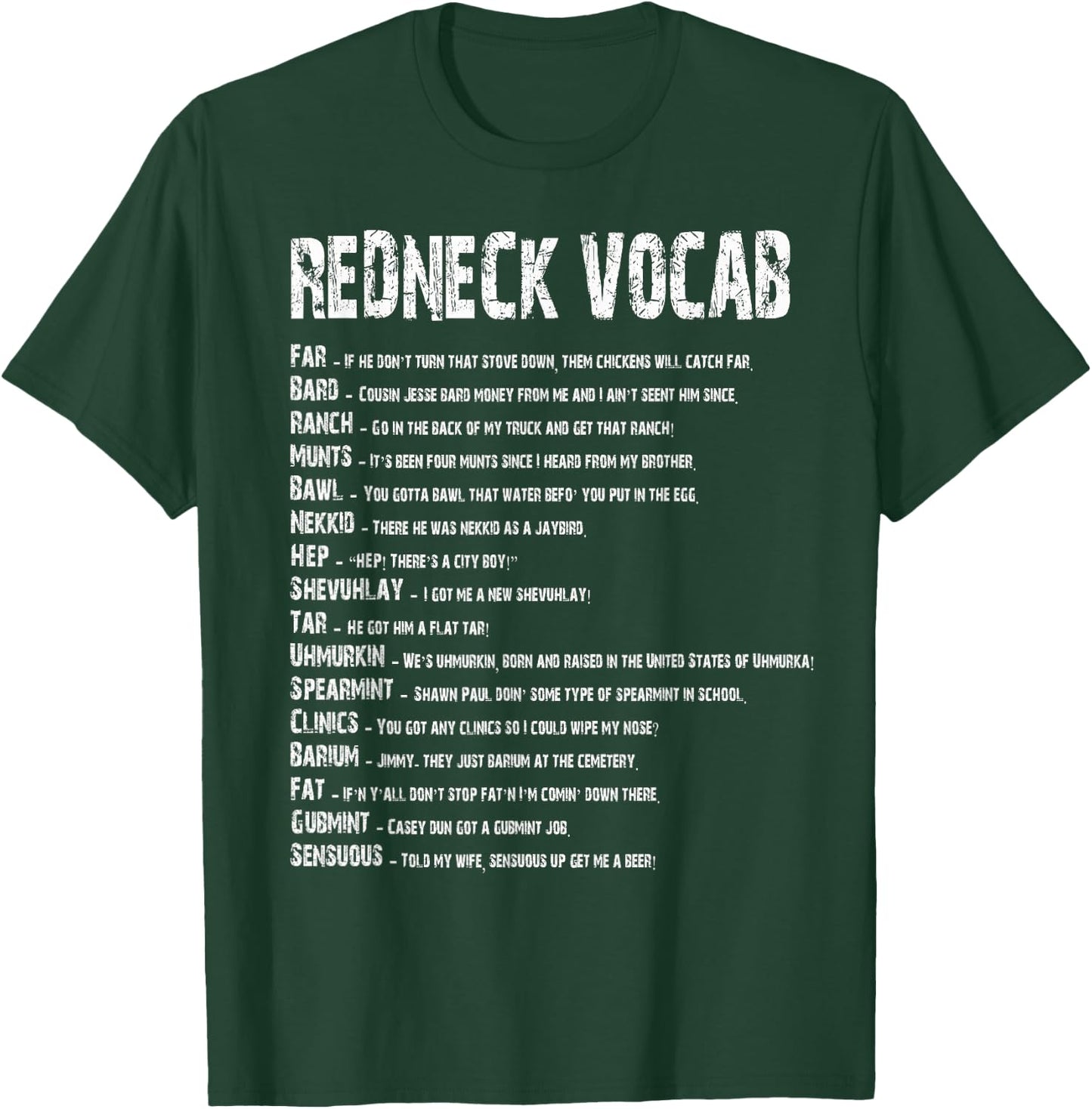 Redneck Vocab Southern Life Shirts Funny Rednecks T-Shirt - T-Shirt | Forest