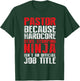 PASTOR Because Devil Stomping Ninja Isn't Job Title T-Shirt - T-Shirt | Forest