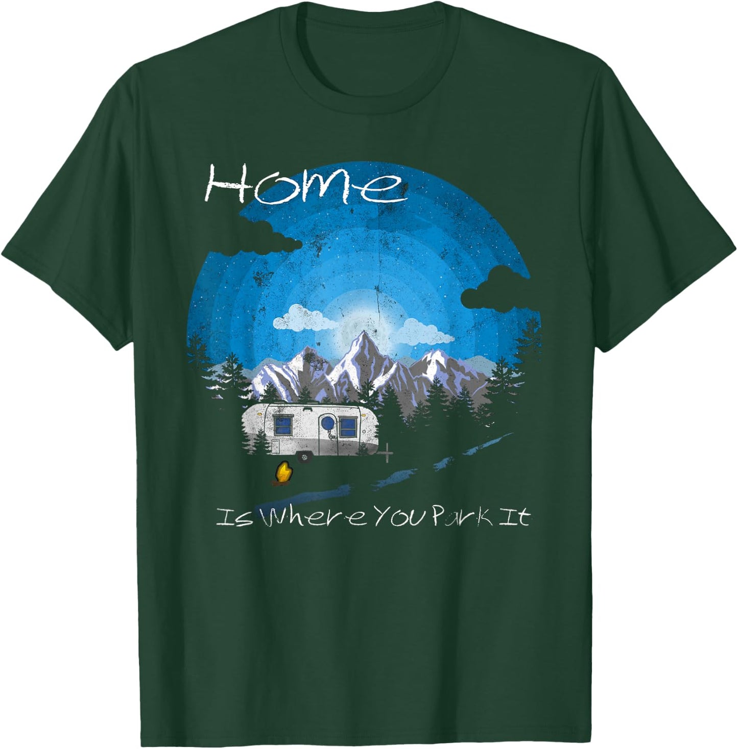 Home is Where You Park It Vintage Camping Trailer T-Shirt - T-Shirt | Forest