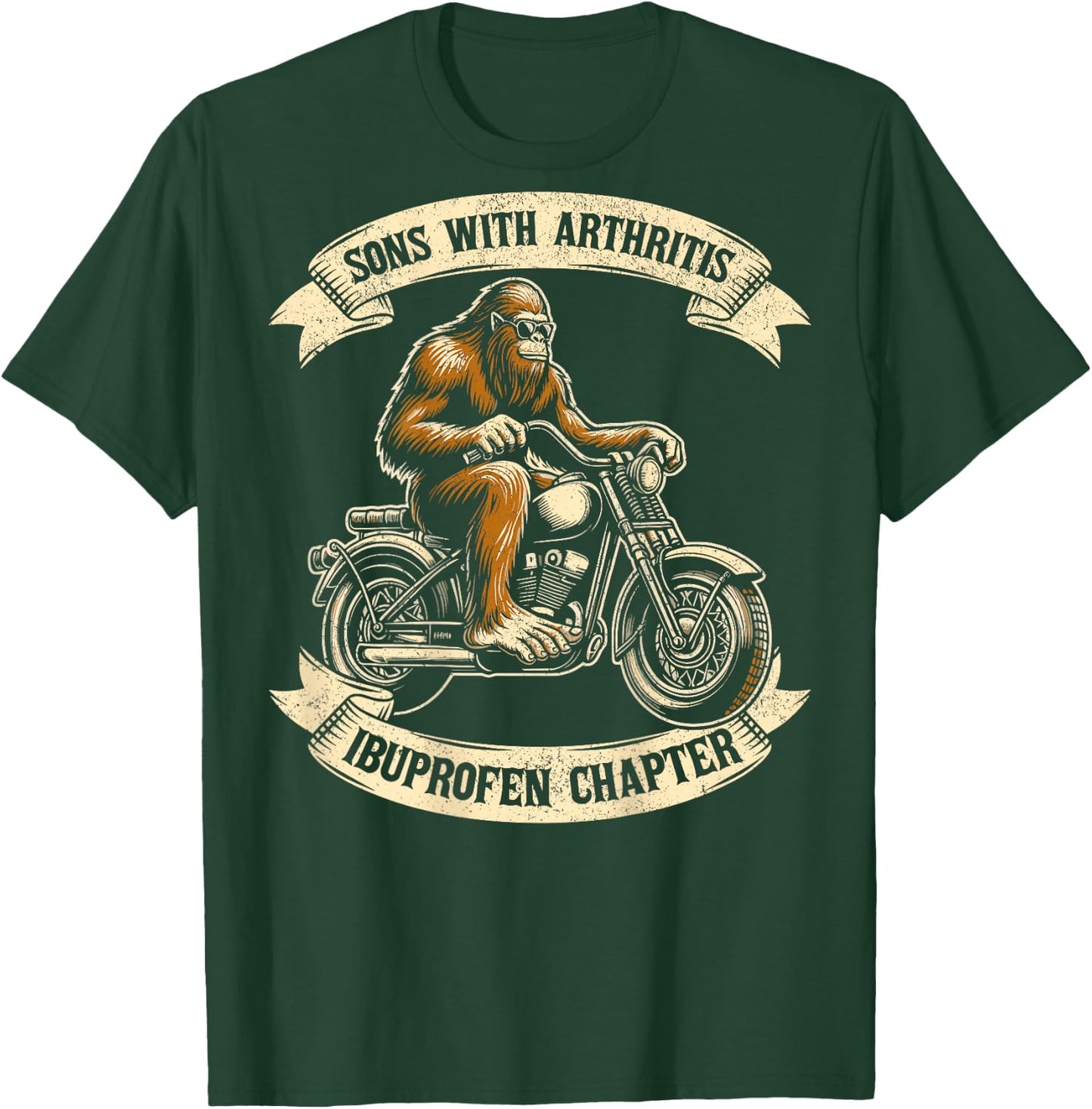 Bigfoot sons with arthritis ibuprofen chapter design on back T-Shirt - T-Shirt | Forest