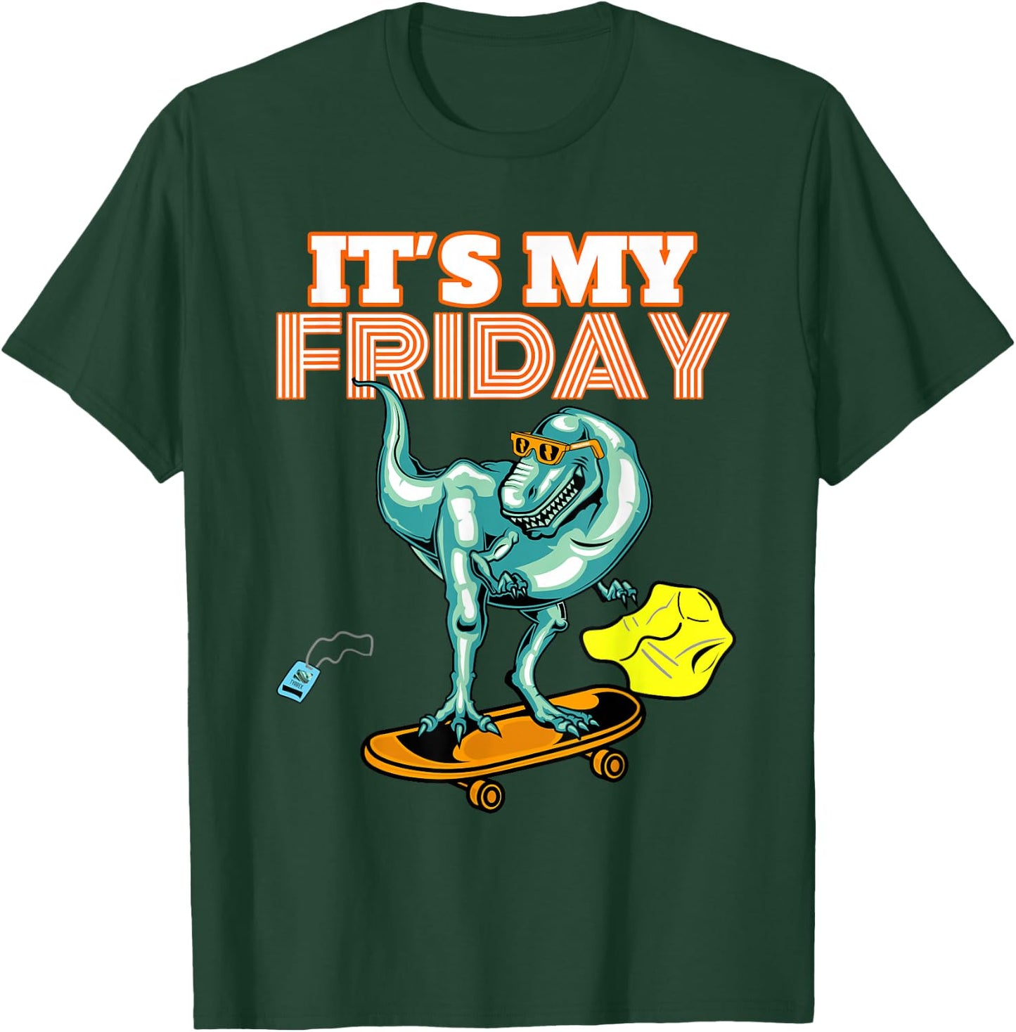 It's My Friday T Shirt for Associates T-Shirt - T-Shirt | Forest