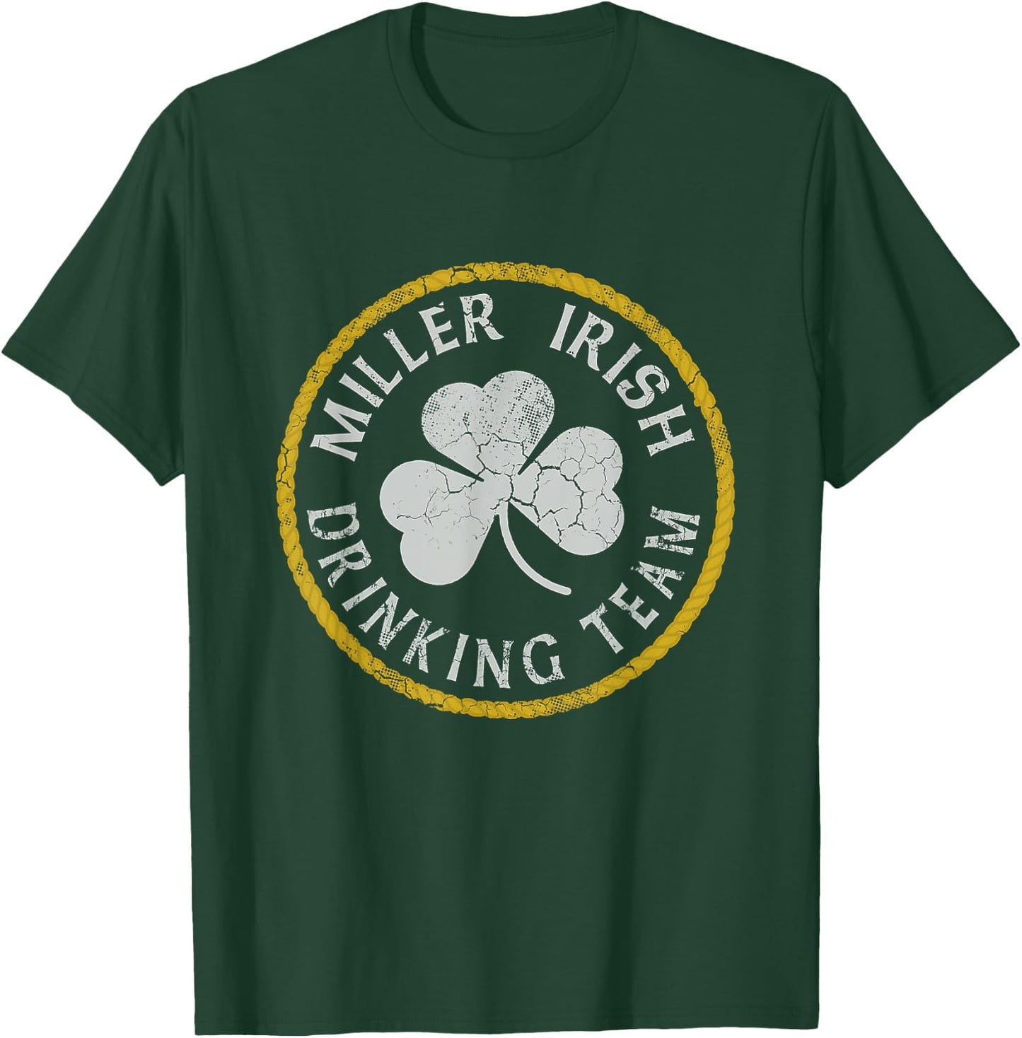 Miller Irish Drinking Team Family St Patricks Day T-Shirt - T-Shirt | Forest