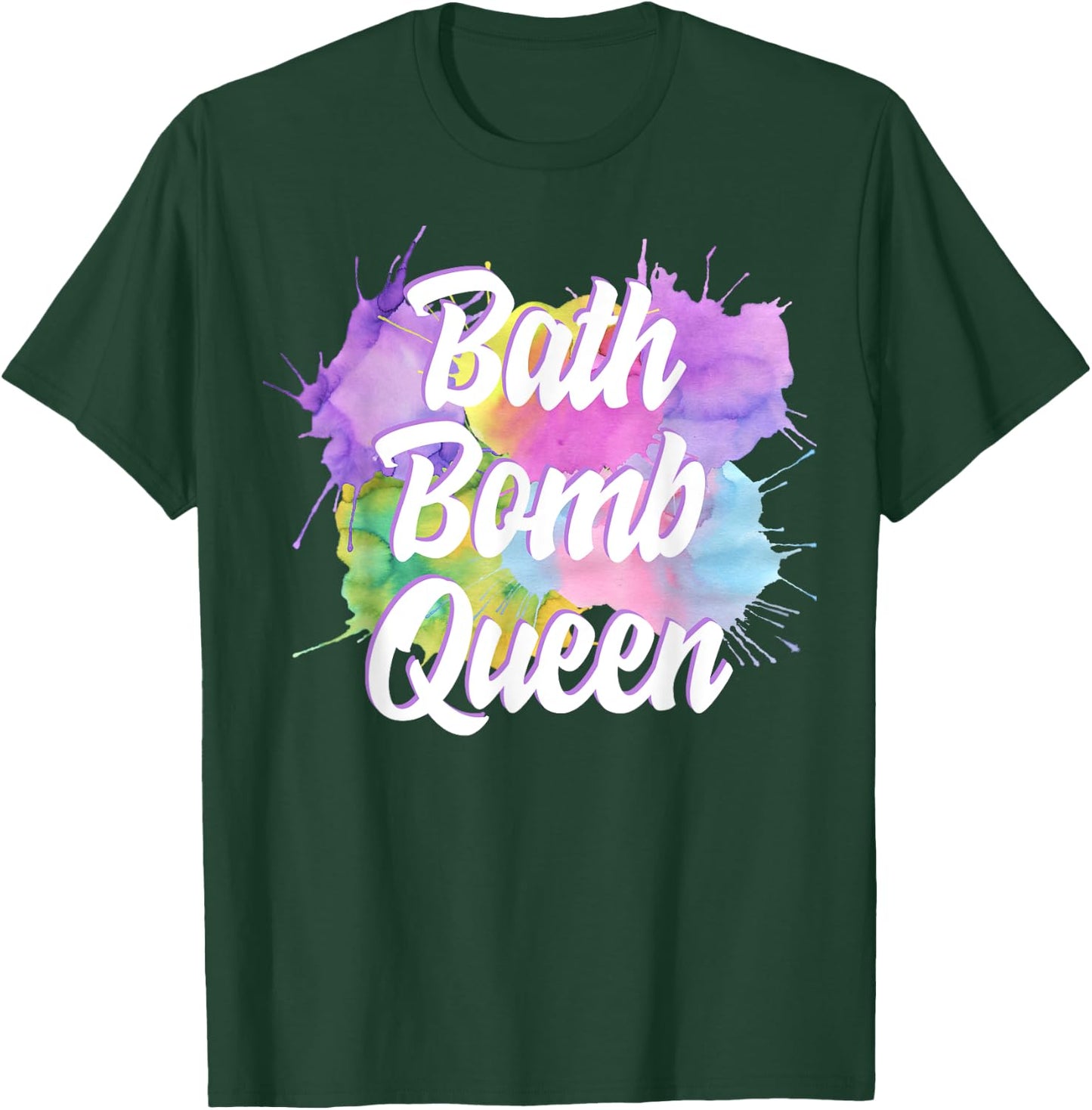 Bath Bomb Maker Queen Birthday Party Gift T-Shirt - T-Shirt | Forest