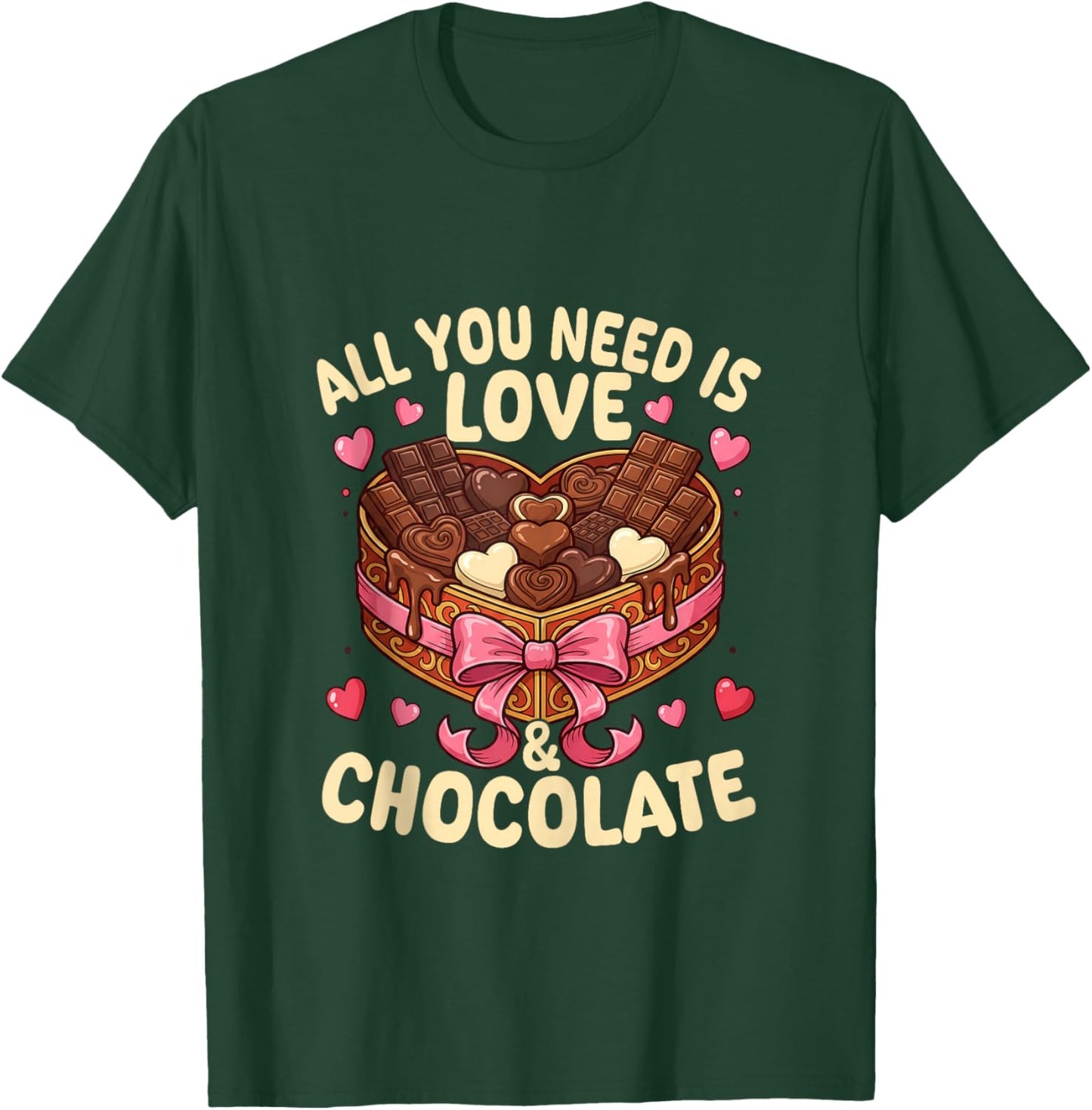 Love and Chocolate Sweets Lover Chocolate Valentines Day T-Shirt - T-Shirt | Forest