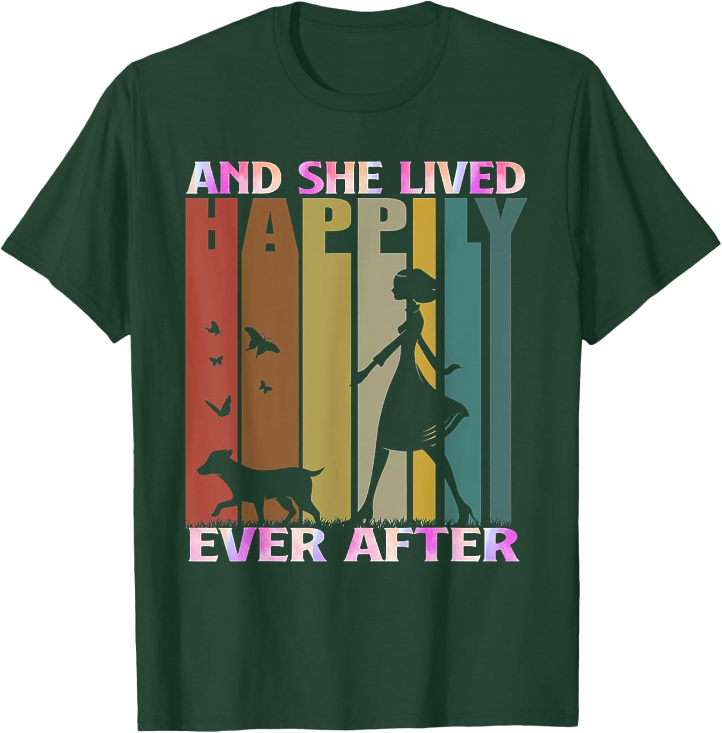 And She Lived Happily Ever After Vintage Dog Lover Gift Women T-Shirt - T-Shirt | Forest