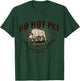 Do Not Pet the Fluffy Cows Sioux Falls South Dakota Bison T-Shirt - T-Shirt | Forest