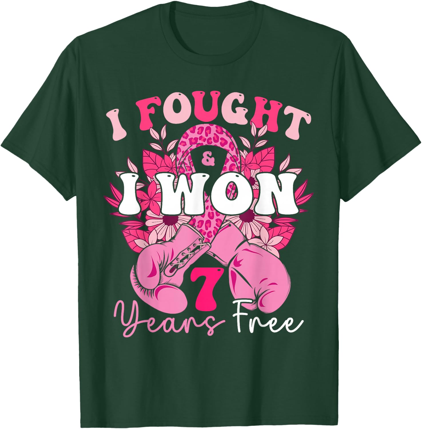 I Fought And I Won 7 Years Free Breast Cancer Awareness 2024 T-Shirt - T-Shirt | Forest