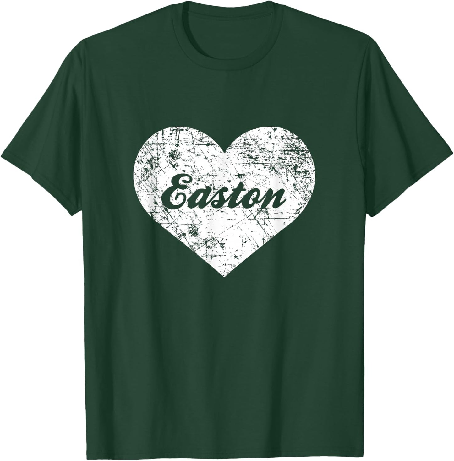 I Love Easton Shirt, Funny Cute Pennsylvania Hometown Gift T-Shirt - T-Shirt | Forest