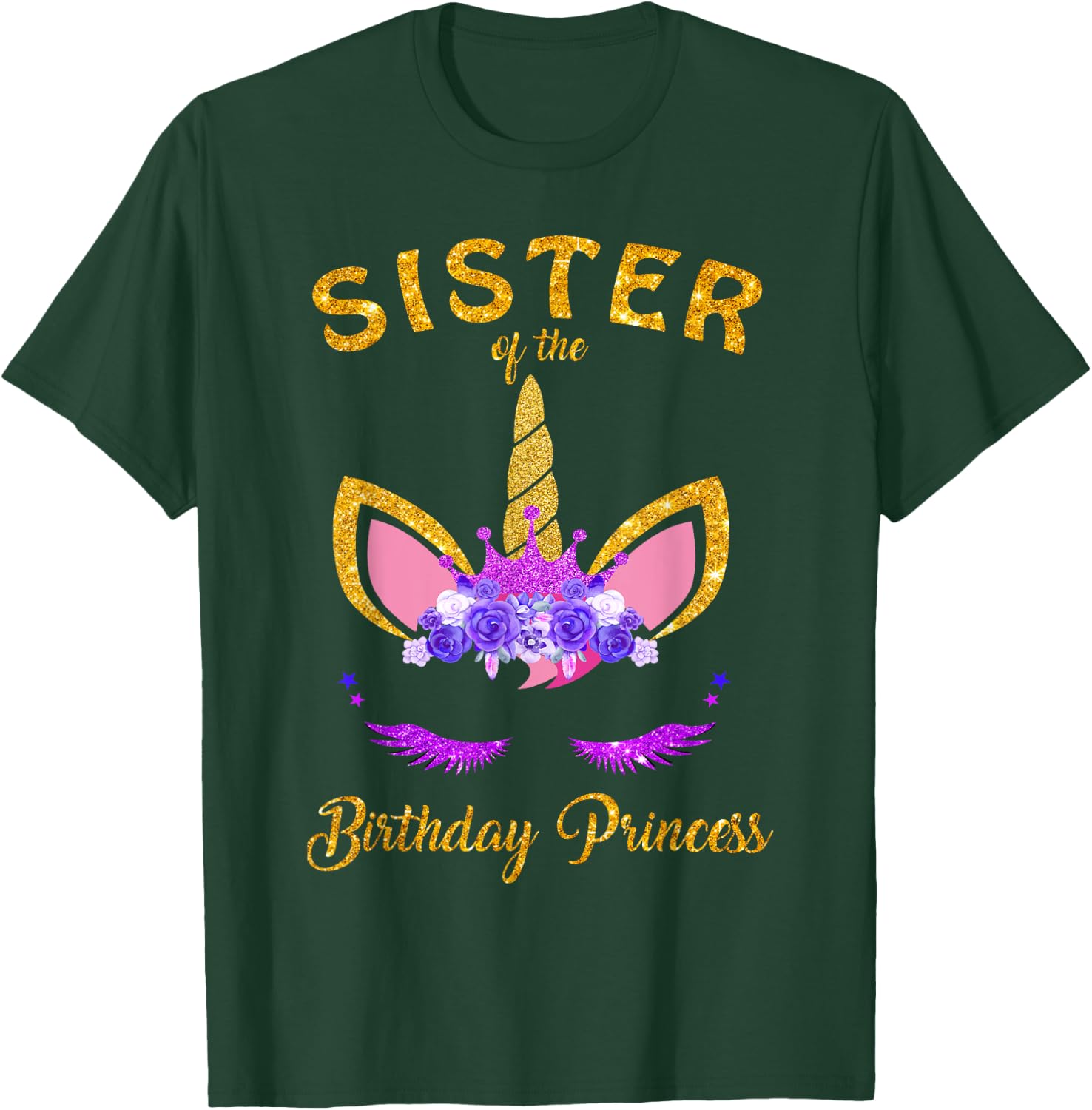 Sister Of The Birthday Princess Unicorn Family T Shirt T-Shirt - T-Shirt | Forest