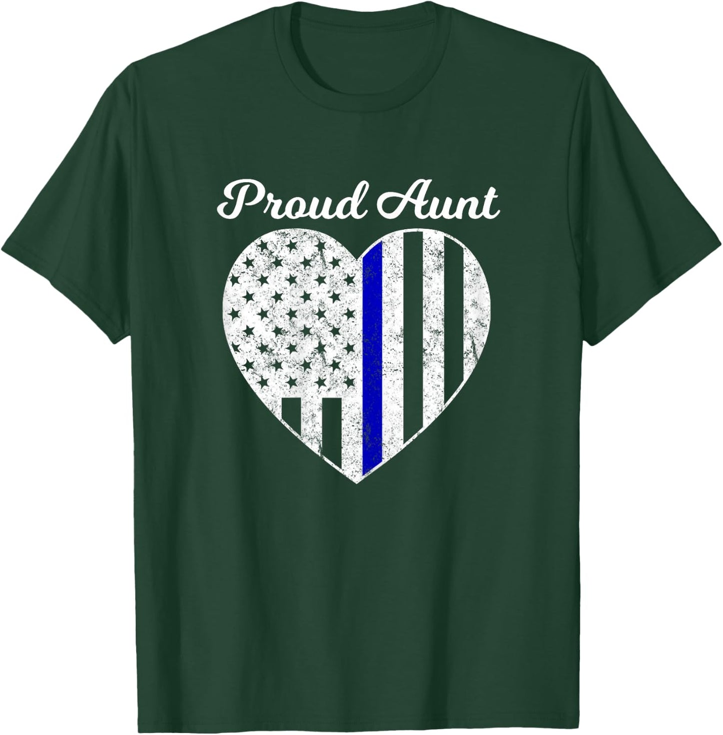 Proud Aunt of A Police Officer Thin Blue Line T-Shirt - T-Shirt | Forest